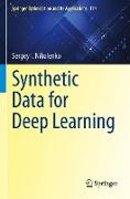 Synthetic Data for Deep Learning