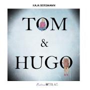 Tom und Hugo