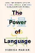 The Power of Language