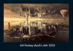 Mit Fantasy durch's Jahr 2023 Fotokalender DIN A4