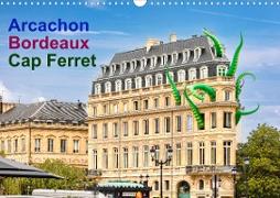 Arcachon Bordeaux Cap Ferret (Wandkalender 2023 DIN A3 quer)