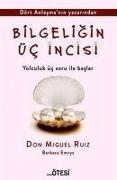 Bilgeligin Üc Incisi