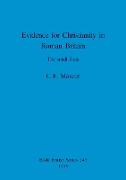 Evidence for Christianity in Roman Britain