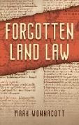 Forgotten Land Law