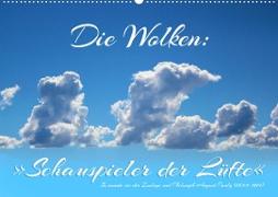 Die Wolken: "Schauspieler der Lüfte" (Wandkalender 2023 DIN A2 quer)