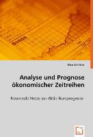Analyse und Prognose ökonomischer Zeitreihen