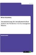 Automatisierung der morphometrischen Analyse des Neokortex von Tau-transgenen Mäusen