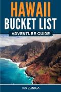 Hawaii Bucket List Adventure Guide