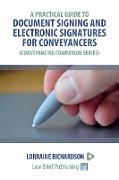 A Practical Guide to Document Signing and Electronic Signatures for Conveyancers