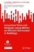 Innovative Tools and Methods Using BIM for an Efficient Renovation in Buildings