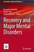 Recovery and Major Mental Disorders