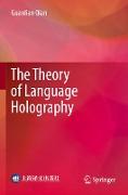 The Theory of Language Holography