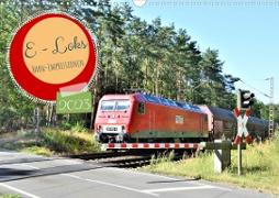 E-Loks - Bahn-Impressionen (Wandkalender 2023 DIN A3 quer)