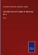 Life and Letters of Frederick W. Robertson, M. A