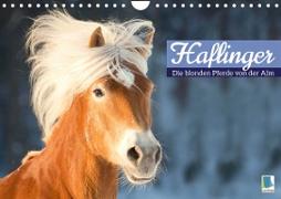 Haflinger: Die blonden Pferde von der Alm (Wandkalender 2023 DIN A4 quer)