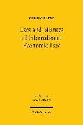 Uses and Misuses of International Economic Law