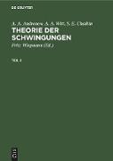 A. A. Andronow, A. A. Witt, S. E. Chaikin: Theorie der Schwingungen. Teil 2