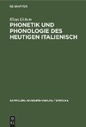 Phonetik und Phonologie des heutigen Italienisch