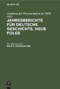 Jahresberichte für deutsche Geschichte. Neue Folge. Band 2, Jahrgang 1950