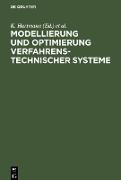 Modellierung und Optimierung verfahrenstechnischer Systeme