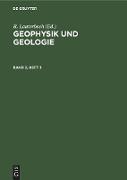 Geophysik und Geologie. Band 2, Heft 3