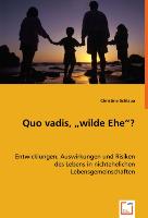 Quo vadis, "wilde Ehe"?