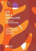 Ich, Wir & Digitalität