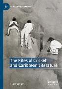 The Rites of Cricket and Caribbean Literature