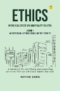 Ethics in the real estate and hospitality industry (Volume 1 - Architectural, Interior Design and MEP Services)