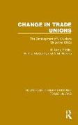 Change in Trade Unions