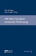 100 Jahre Verfassung des Fürstentums Liechtenstein