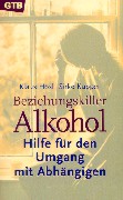 Beziehungskiller Alkohol