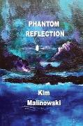 Phantom Reflection