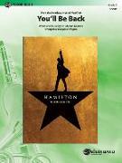 You'll Be Back: From the Broadway Musical Hamilton, Conductor Score