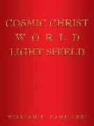 Cosmic Christ World Light Shield