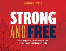 Strong and Free: Stories and photos of Canadian women in sport from the popular #superROLEmodels project