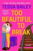 Too Beautiful to Break