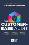 The Customer-Base Audit