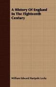 A History of England in the Eighteenth Century