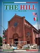 The Hill: A Walk Through History