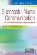 Successful Nurse Communication Revised Reprint