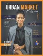 The Urban Market Magazine Issue 2: Education, Business, 2022 Teen Writer's Cohort, plus more