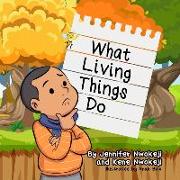 What Living Things Do