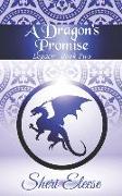 A Dragon's Promise: Paranormal Council - Legacy - Book Two