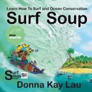 Surf Soup