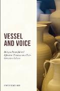 Vessel And Voice