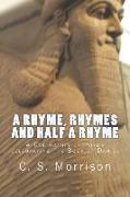 A Rhyme, Rhymes and Half a Rhyme (UK Edition): A Collection of Poems Celebrating the Book of Daniel