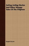 Anting-Anting Stories and Other Strange Tales of the Filipinos