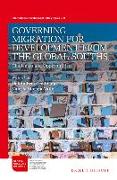 Governing Migration for Development from the Global Souths: Challenges and Opportunities