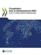 Coopération Pour Le Développement 2021 Pour Une Transformation Numérique Juste